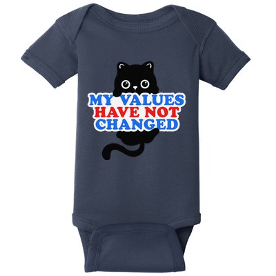 My Values Have Not Changed Funny Kamala Harris Cat Baby Bodysuit