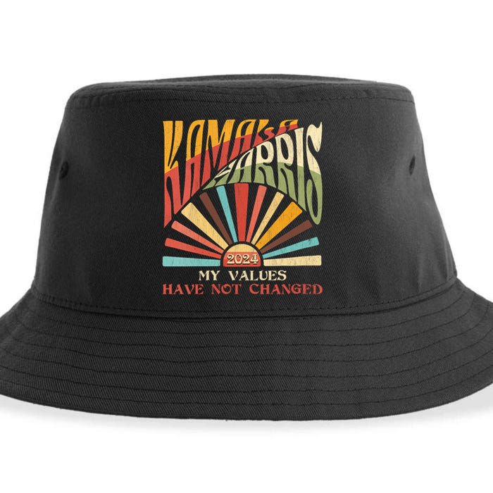 My Values Have Not Changed Kamala Harris 2024 President Sustainable Bucket Hat