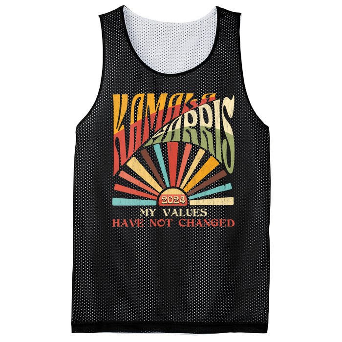 My Values Have Not Changed Kamala Harris 2024 President Mesh Reversible Basketball Jersey Tank