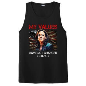 My Values Have Not Changed Kamala Harris 2024 President PosiCharge Competitor Tank