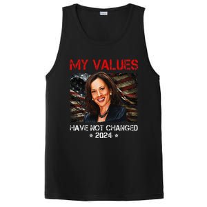 My Values Have Not Changed Kamala Harris 2024 President PosiCharge Competitor Tank