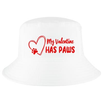 My Valentine Has Paws Funny Cat Dog Lover Pet Paws Heart Cool Comfort Performance Bucket Hat