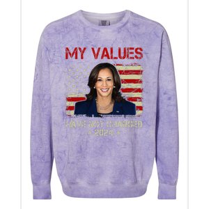 My Values Have Not Changed Kamala Harris 2024 President Colorblast Crewneck Sweatshirt