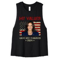 My Values Have Not Changed Kamala Harris 2024 President Women's Racerback Cropped Tank