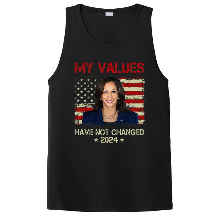 My Values Have Not Changed Kamala Harris 2024 President PosiCharge Competitor Tank