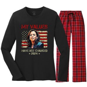 My Values Have Not Changed Kamala Harris 2024 President Women's Long Sleeve Flannel Pajama Set 