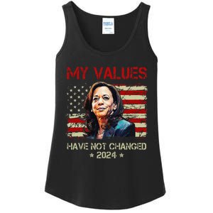 My Values Have Not Changed Kamala Harris 2024 President Ladies Essential Tank