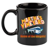 Martha's Vineyard Home Of The Illegals Funny 11oz C Handle Ceramic Mug