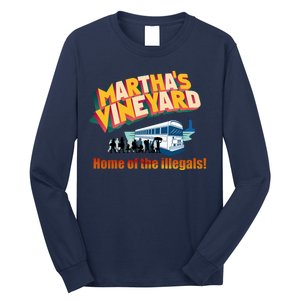 Martha's Vineyard Home Of The Illegals Funny Long Sleeve Shirt