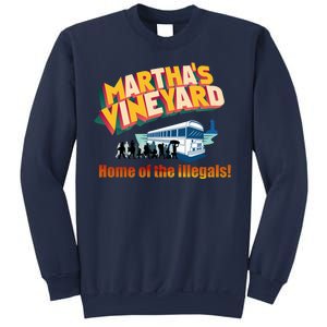 Martha's Vineyard Home Of The Illegals Funny Sweatshirt