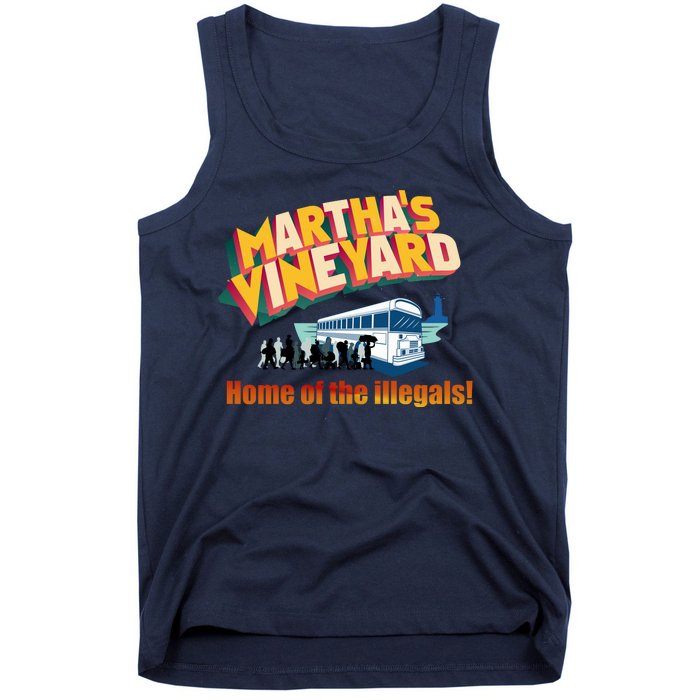 Martha's Vineyard Home Of The Illegals Funny Tank Top