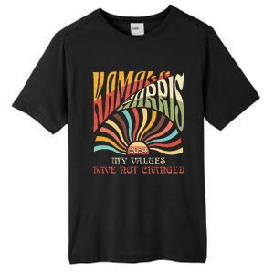 My Values Have Not Changed Kamala Harris 2024 President Tall Fusion ChromaSoft Performance T-Shirt