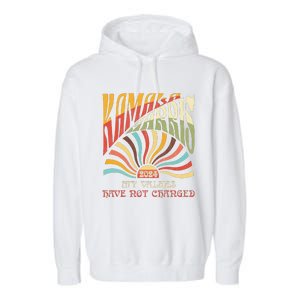 My Values Have Not Changed Kamala Harris 2024 President Garment-Dyed Fleece Hoodie