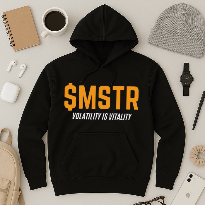 $Mstr Volatility Is Vitality Microstrategy Bitcoin Hoodie