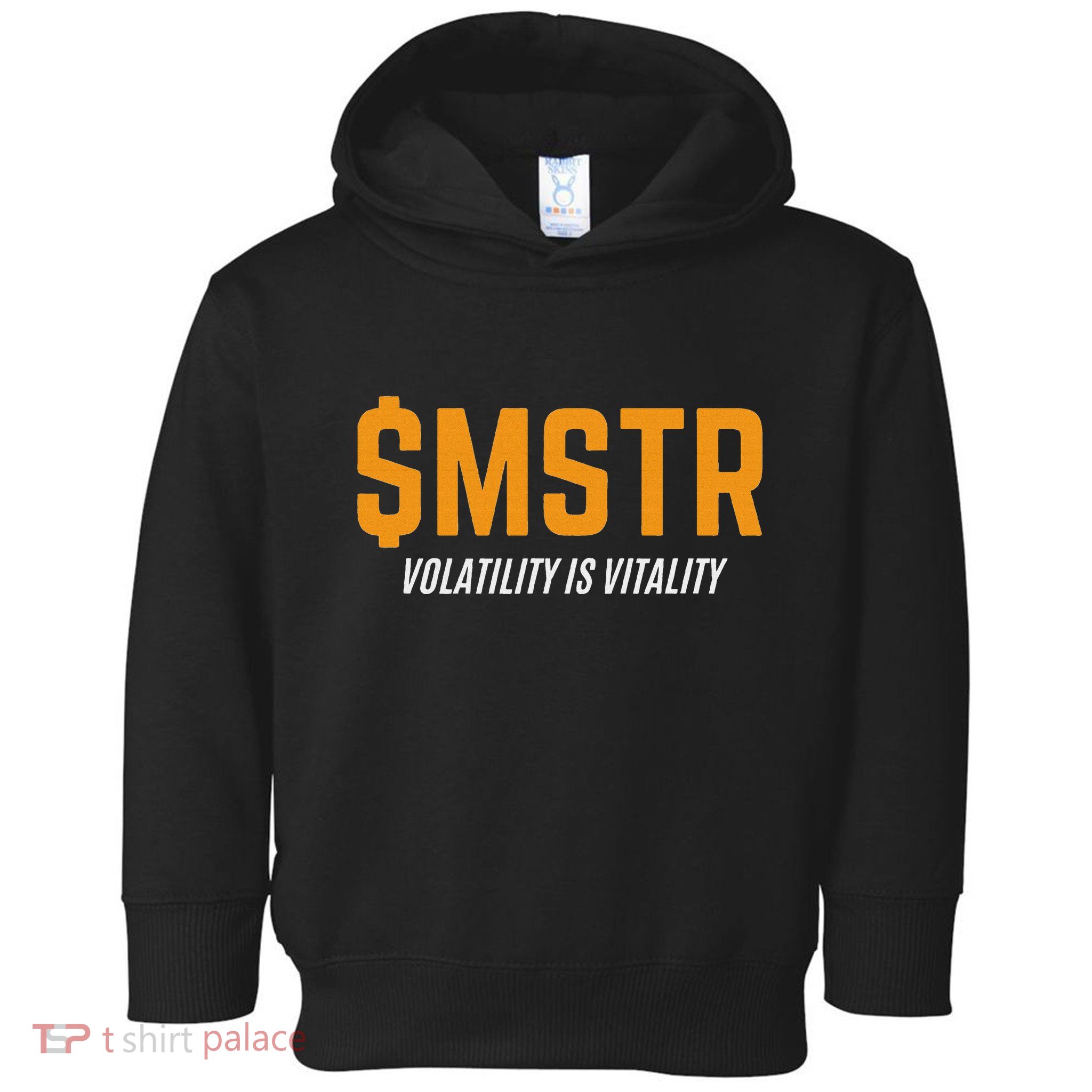 $Mstr Volatility Is Vitality Microstrategy Bitcoin Toddler Hoodie