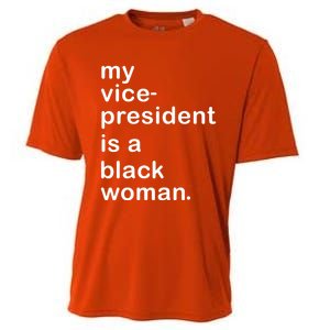 My Vp Is A Black My Vice President Is A Black Great Gift Cooling Performance Crew T-Shirt