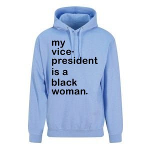 My Vp Is A Black My Vice President Is A Black Great Gift Unisex Surf Hoodie