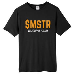 $Mstr Volatility Is Vitality Microstrategy Bitcoin Tall Fusion ChromaSoft Performance T-Shirt