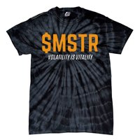 $Mstr Volatility Is Vitality Microstrategy Bitcoin Tie-Dye T-Shirt