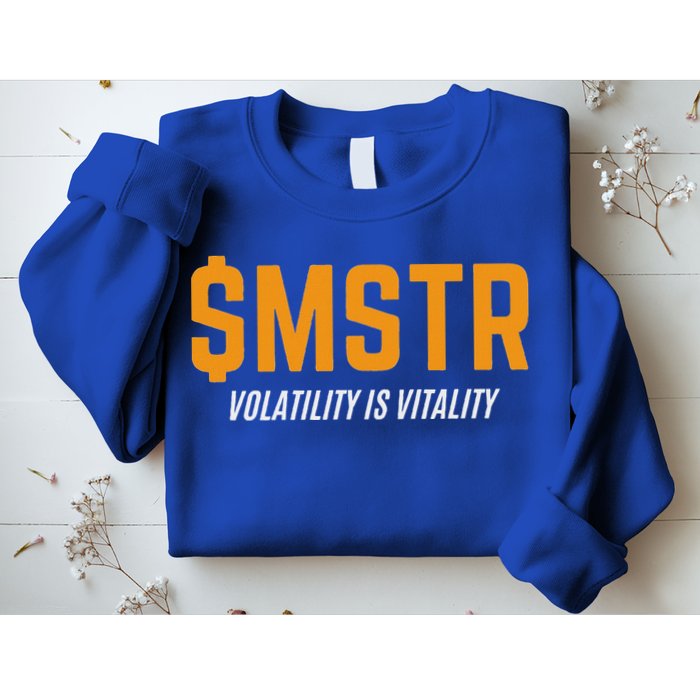 $Mstr Volatility Is Vitality Microstrategy Bitcoin Sweatshirt