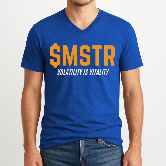 $Mstr Volatility Is Vitality Microstrategy Bitcoin V-Neck T-Shirt