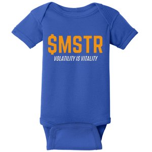 $Mstr Volatility Is Vitality Microstrategy Bitcoin Baby Bodysuit