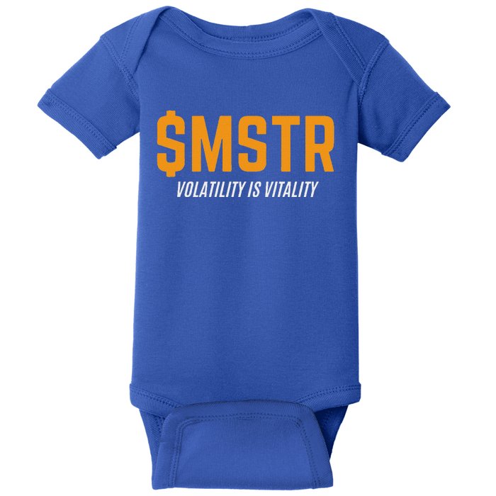 $Mstr Volatility Is Vitality Microstrategy Bitcoin Baby Bodysuit