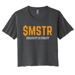 $Mstr Volatility Is Vitality Microstrategy Bitcoin Women's Crop Top Tee