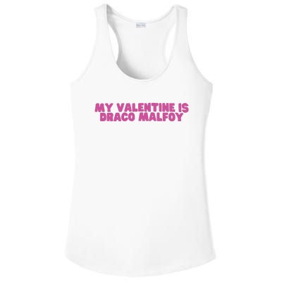 My Valentine Is Draco Malfoy Ladies PosiCharge Competitor Racerback Tank