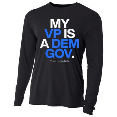 My Vp Is A Dem Gov Team Harris Walz 2024 Cooling Performance Long Sleeve Crew