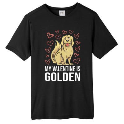 My Valentine Is Golden Retriever For Dog Owner Cool Gift Tall Fusion ChromaSoft Performance T-Shirt