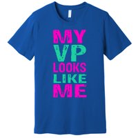 My Vp Looks Like Me A Retro Vintage Madam Vice President Gift Premium T-Shirt