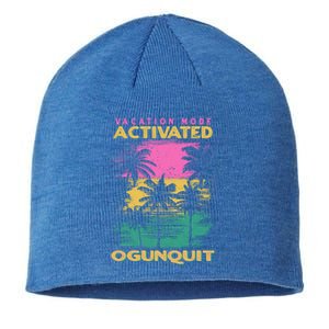 Maine Vacation Mode Activated Ogunquit Gift Sustainable Beanie