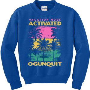 Maine Vacation Mode Activated Ogunquit Gift Kids Sweatshirt