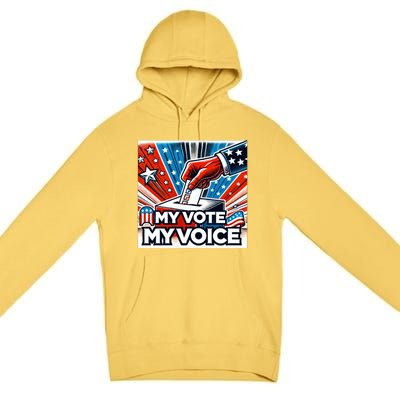 My Vote My Choice Us Elections American Flag Premium Pullover Hoodie