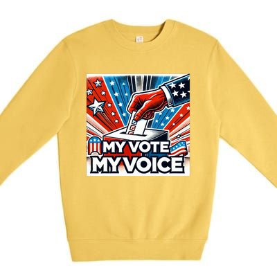 My Vote My Choice Us Elections American Flag Premium Crewneck Sweatshirt