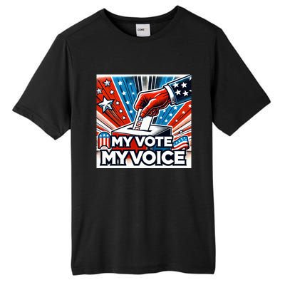 My Vote My Choice Us Elections American Flag Tall Fusion ChromaSoft Performance T-Shirt