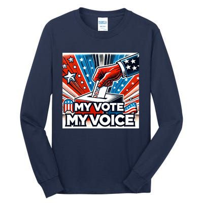 My Vote My Choice Us Elections American Flag Tall Long Sleeve T-Shirt