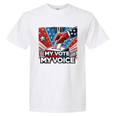 My Vote My Choice Us Elections American Flag Garment-Dyed Heavyweight T-Shirt