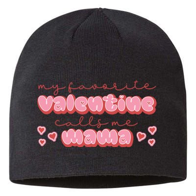 Mama Valentine's My Favorite Valentine Sustainable Beanie