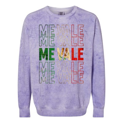 Me Vale Mexican Flag SPANISH SLANG Colorblast Crewneck Sweatshirt