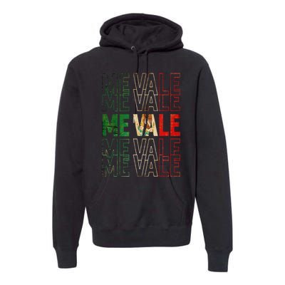 Me Vale Mexican Flag SPANISH SLANG Premium Hoodie