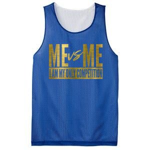 Me Vs Me I Am My Own Competition Motivational Gift Mesh Reversible Basketball Jersey Tank