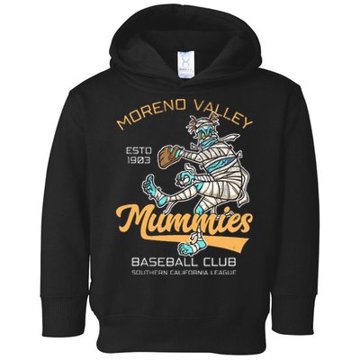 Moreno Valley Mummies Minor League Retro Baseball Team Toddler Hoodie