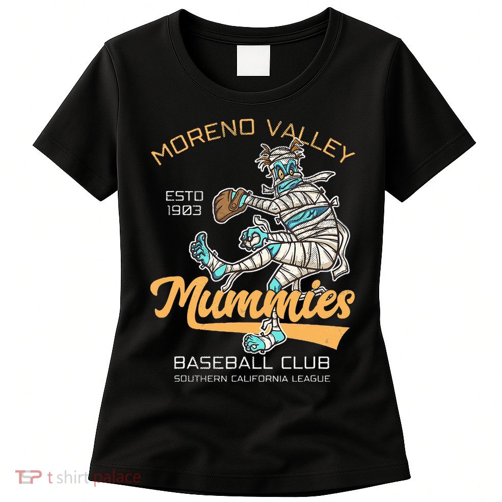 Moreno Valley Mummies Minor League Retro Baseball Team Womens T-Shirt