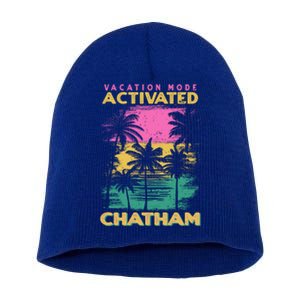 Massachusetts Vacation Mode Activated Chatham Funny Gift Short Acrylic Beanie