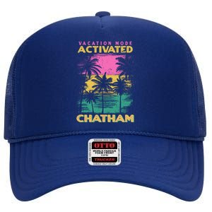 Massachusetts Vacation Mode Activated Chatham Funny Gift High Crown Mesh Back Trucker Hat