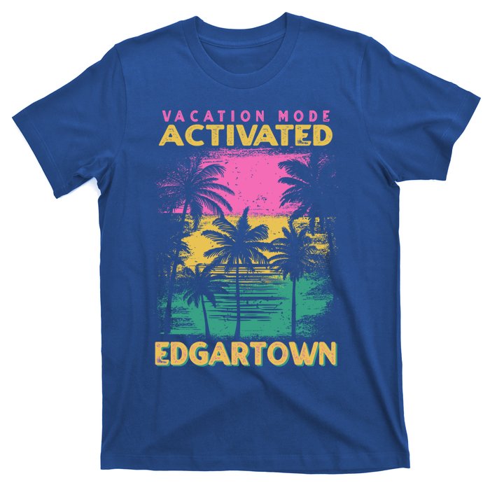 Massachusetts Vacation Mode Activated Edgartown Gift T-Shirt