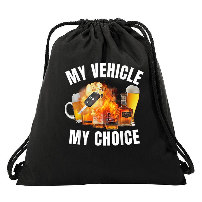 My Vehicle My Choice funny meme Drawstring Bag