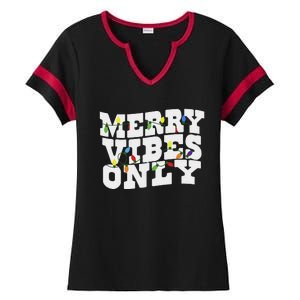 Merry Vibes Only Christmas Light Ladies Halftime Notch Neck Tee